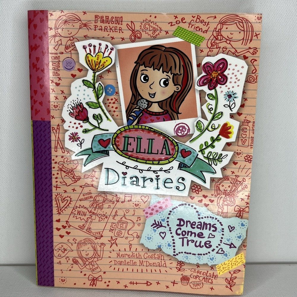 Dreams Come True [Ella Diaries Series #4] by Meredith Costain Softcover